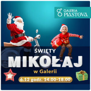 6 grudnia – Święty Mikołaj w Galerii Piastova!