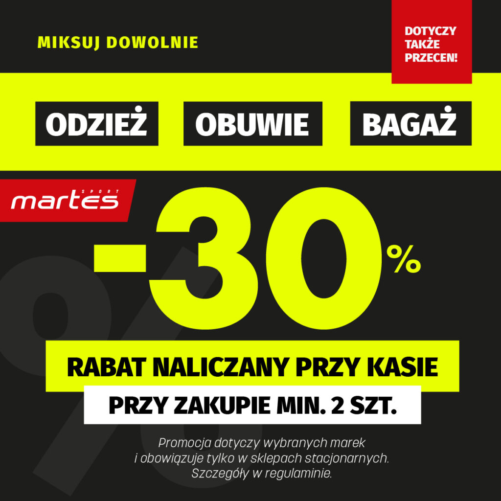 MARTES SPORT: -30% na odzież, obuwie lub bagaż przy zakupie min. 2 sztuk