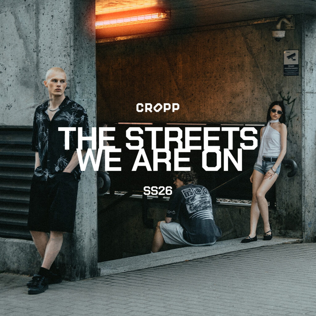 CROPP: odpala lato na ulicach