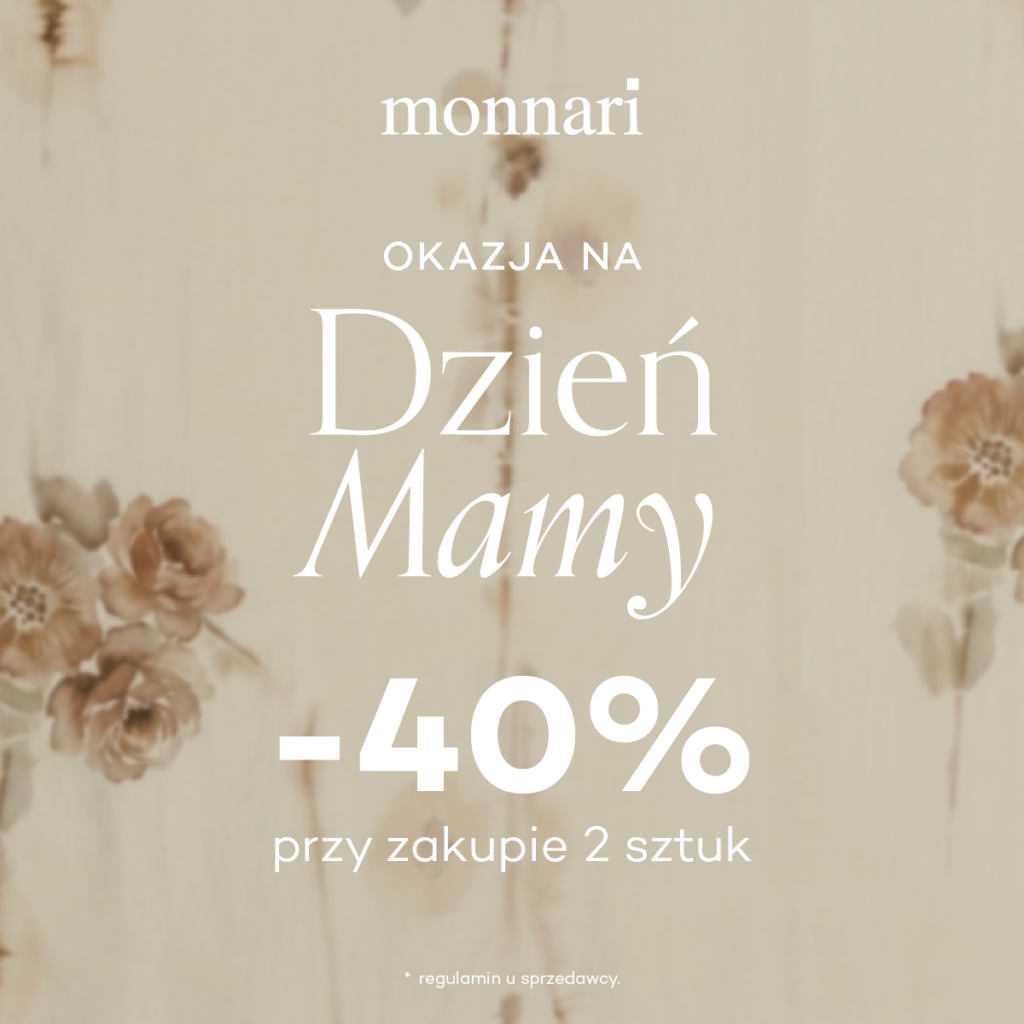MONNARI: promocja z okazji Dnia Mamy