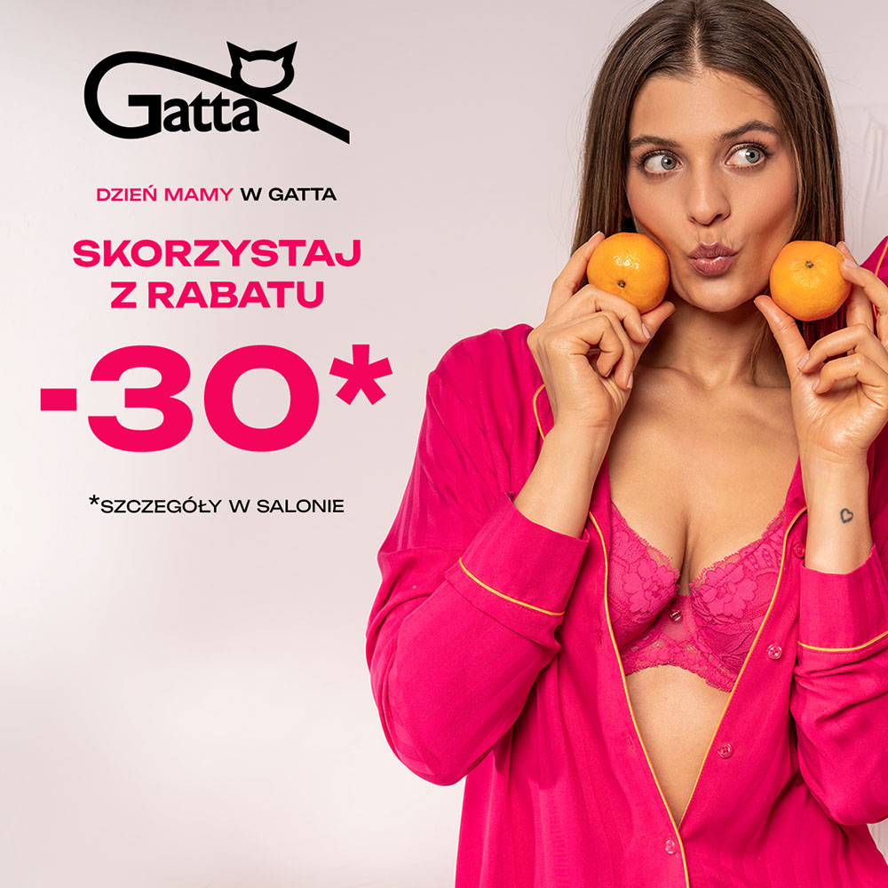GATTA: -30% z okazji Dnia Mamy