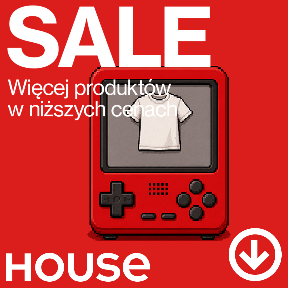 HOUSE: sale – jeszcze więcej niższych cen